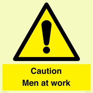 Caution Men at work